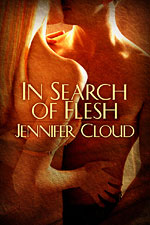 In Search of Flesh